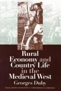 Rural Economy & Country Life in the Medieval West