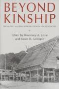 Beyond Kinship: Social and Material Reproduction in House Societies