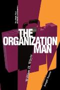 Organization Man The Book That Defined a Generation