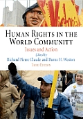 Human Rights in the World Community Issues & Action