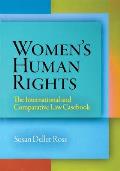 Women's Human Rights: The International and Comparative Law Casebook
