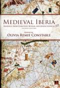 Medieval Iberia, Second Edition: Readings from Christian, Muslim, and Jewish Sources