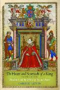 Heart & Stomach of a King Elizabeth I & the Politics of Sex & Power