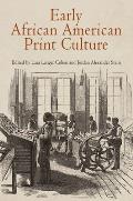 Early African American Print Culture
