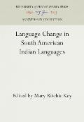 Language Change in South American Indian Languages