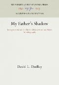 My Father's Shadow