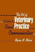 Art Of Veterinary Practice A Guide