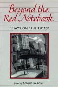 Beyond The Red Notebook Essays On Paul A