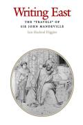 Writing East: The Travels of Sir John Mandeville