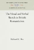 Visual & Verbal Sketch in British Romanticism