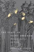 The Feast of Saint Abraham: Medieval Millenarians and the Jews