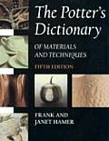 Potters Dictionary of Materials & Techniques