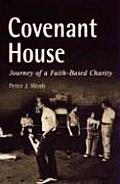 Covenant House: Journey of a Faith-Based Charity
