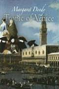 Tropic Of Venice