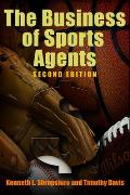 Business Of Sports Agents 2nd Edition