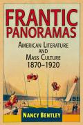 Frantic Panoramas: American Literature and Mass Culture, 187-192