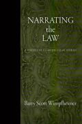 Narrating the Law: A Poetics of Talmudic Legal Stories