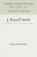 J. Russell Smith: Geographer, Educator, and Conservationist