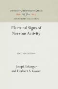 Electrical Signs of Nervous Activity,