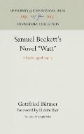 Samuel Beckett's Novel Watt: A Psychological Inquiry