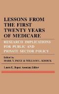 Lessons from the First Twenty Years of Medicare: Research Implications for Public and Private Sector Policy