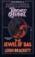 Thieves' Carnival / The Jewel Of Bas: Tor Double 22