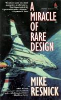 A Miracle Of Rare Design