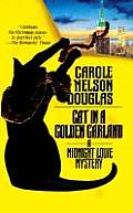 Cat in a Golden Garland A Midnight Louie Mystery