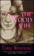 Wood Wife