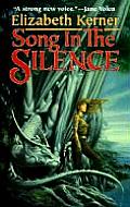 Song In The Silence Tales Of Kolmar 01
