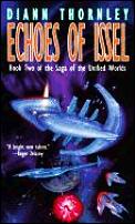 Echoes Of Issel Saga Of The Unified 02