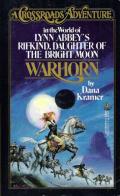 Warhorn: A Crossroads Adventure in the World of Lynn Abbey's Rifkind, Daughter of the Bright Moon: Crossroads Adventure 9
