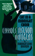 Cat in a Midnight Choir A Midnight Louie Mystery