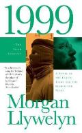 1999 A Novel of the Celtic Tiger & the Search for Peace
