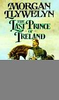 Last Prince Of Ireland