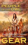 People of the Owl A Novel of Prehistoric North America