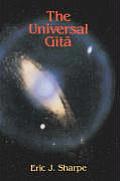 The Universal Gita: Western Images of the Bhagavad Gita a Bicentenary Survey