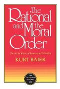 Rational & The Moral Order