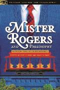 Mister Rogers & Philosophy