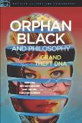 Orphan Black & Philosophy