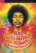 Jimi Hendrix & Philosophy Experience Required