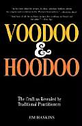 Voodoo & Hoodoo Their Tradition &