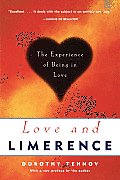 Love & Limerence the Experience of Being in Love