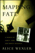 Mapping Fate A Memoir Of Family Risk &