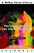 Ideas Behind The Chess Openings