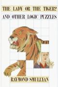Lady Or The Tiger & Other Logic Puzzle