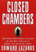 Closed Chambers The Justices Clerks & Po