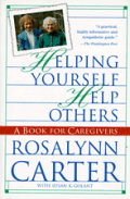 Helping Yourself Help Others A Book For Caregivers