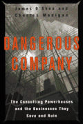 Dangerous Company The Consulting Powerho