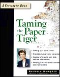 Taming The Paper Tiger Organizing The
